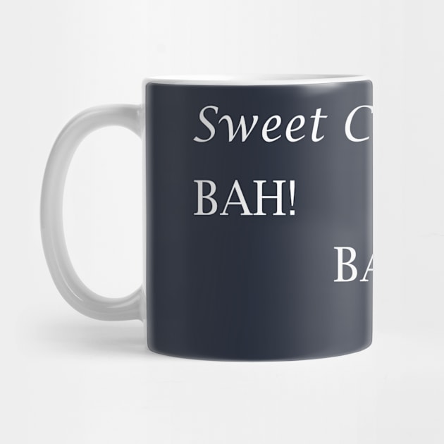 Sweet Caroline... BAH! BAH! BAH! - Neil Diamond - light text by lyricalshirts